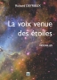 La voix venue des étoiles