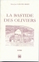 La Bastide des Oliviers