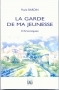 La Garde de ma jeunesse